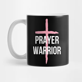 Prayer Warrior, Christian Shirt Mug